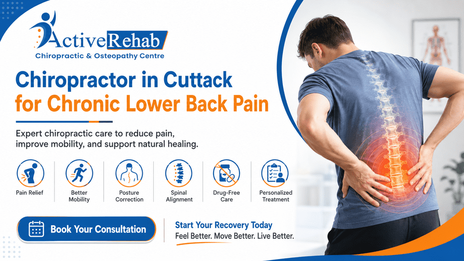 Chiropractor in Cuttack for Chronic Lower Back Pain