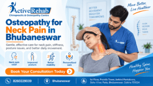 Read more about the article Osteopathy for Neck Pain in Bhubaneswar
